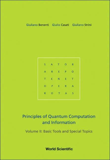 Principles of Quantum Computation and Information - Volume II: Basic Tools and Special Topics - Paperback
