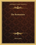 The Bostonians - Paperback