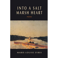 Into a Salt Marsh Heart - Paperback