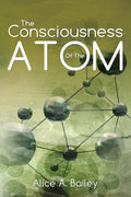 The Consciousness Of The Atom: (A Gnostic Audio Selection, includes free access to streaming audio book) - Paperback