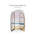 Unfinished Spaces - Paperback