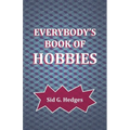 Everybody's Book of Hobbies - Paperback