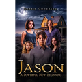 Jason A Powerful New Beginning - Hardcover