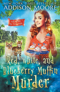 Red, White, and Blueberry Muffin Murder: Cozy Mystery - Paperback