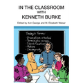 In the Classroom with Kenneth Burke - Paperback