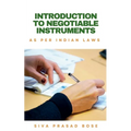 Introduction to Negotiable Instruments: As per Indian Laws - Paperback