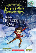 School Freezes Over! - Hardcover