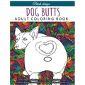 Dog Butts: Adult coloring book - Hardcover