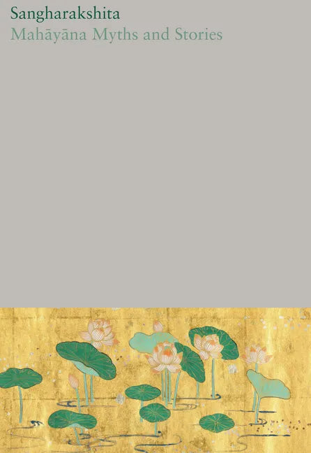 Mahayana Myths and Stories - Paperback