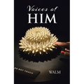 Voices of HIM - Paperback