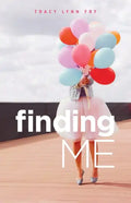 Finding Me - Paperback