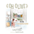 Oh Olive: Oh No! A Thunderstorm - Paperback