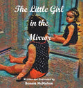The Little Girl in the Mirror - Hardcover