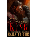 Dragon King: A Dark Shifter Romance - Paperback