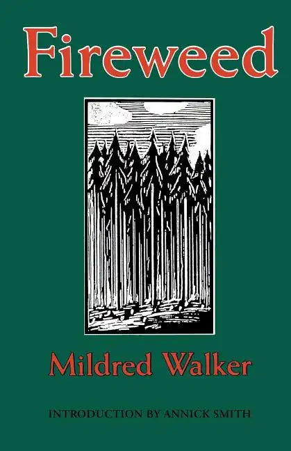 Fireweed - Paperback