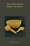 Why Does Famine Persist in Africa? - Paperback