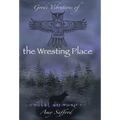 Goode Vibrations of the Wresting Place - Hardcover
