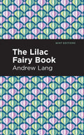 The Lilac Fairy Book - Paperback