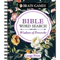 Brain Games - Bible Word Search: Wisdom of Proverbs Large Print - Spiral