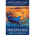 Tregenna Hill: Altars and Allegories - Paperback