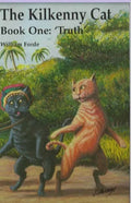 The Kilkenny Cat - Book One: Truth - Paperback