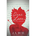 Dear Love,: The Cycle of A Situationship - Paperback