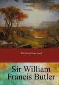 The Great Lone Land - Paperback