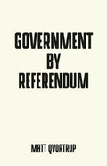 Government by referendum - Paperback