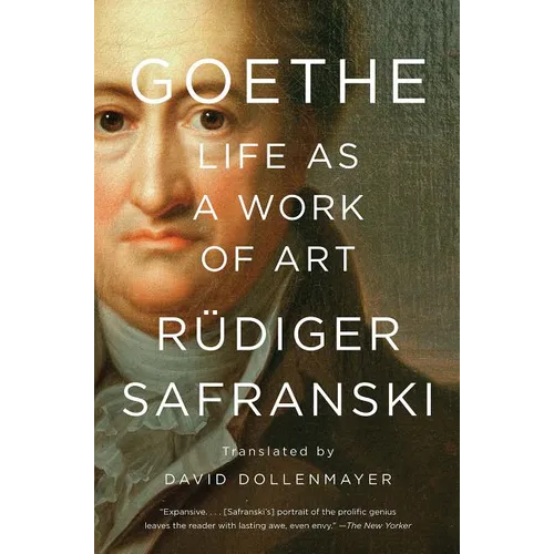 Goethe: Life as a Work of Art - Paperback