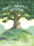 Just Simply . . . Sitting - Hardcover