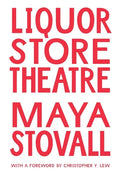 Liquor Store Theatre - Paperback