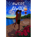 Swept Away - Paperback