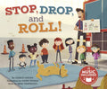 Stop, Drop, and Roll! - Paperback
