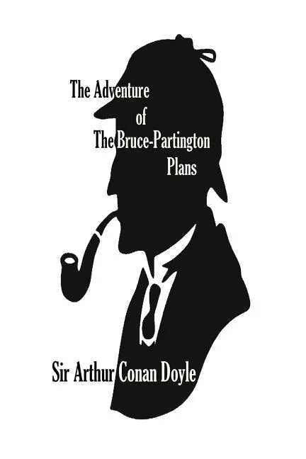 The Adventure of The Bruce-Partington Plans - Paperback