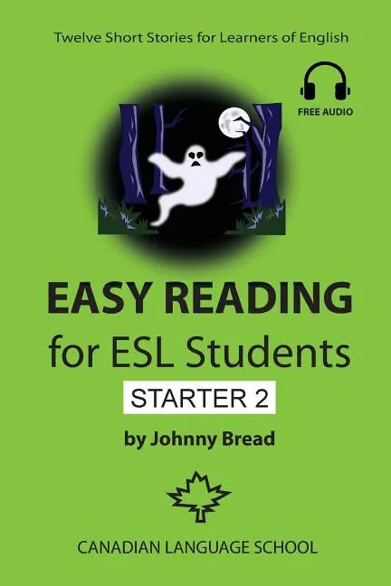 Easy Reading for ESL Students - Starter 2: Twelve Short Stories for Learners of English - Paperback