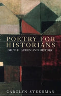 Poetry for historians: Or, W. H. Auden and history - Paperback