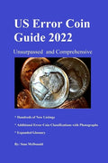 U.S. Error Coin Guide 2022: Comprehensive and unsurpassed - Paperback