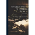 Autobiography of Charles Biddle: Vice-President of the Supreme Executive Council of Pennsylvania. 1745-1821 - Hardcover