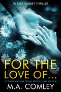 For the Love of... - Paperback