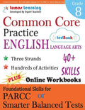 Common Core Practice - 8th Grade English Language Arts: Workbooks to Prepare for the Parcc or Smarter Balanced Test - Paperback