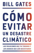 Cómo Evitar Un Desastre Climático / How to Avoid a Climate Disaster - Paperback
