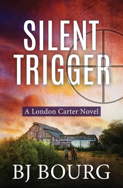 Silent Trigger: A London Carter Novel - Paperback