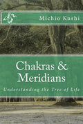 Chakras & Meridians - Paperback