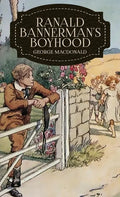 Ranald Bannerman's Boyhood - Hardcover