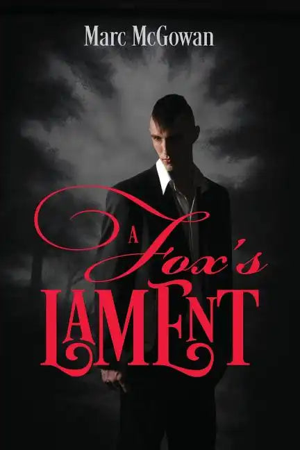 A Fox's Lament - Paperback