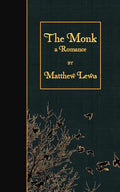 The Monk: a Romance - Paperback