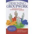 Designing Groupwork: Strategies for the Heterogeneous Classroom - Paperback