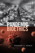 Pandemic Bioethics - Paperback