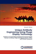 Unique Antibody Engineering Using Phage Display Technology - Paperback
