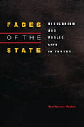 Faces of the State: Secularism and Public Life in Turkey - Paperback